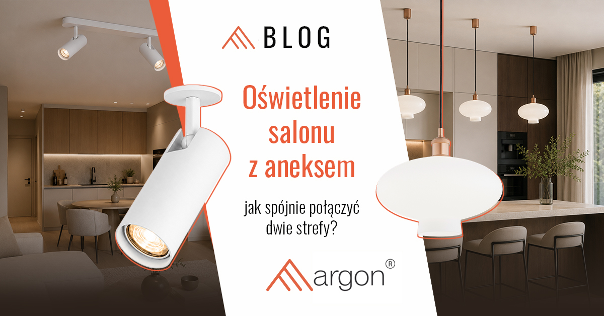 Oświetlenie salonu z aneksem: jak spójnie połączyć dwie strefy?
